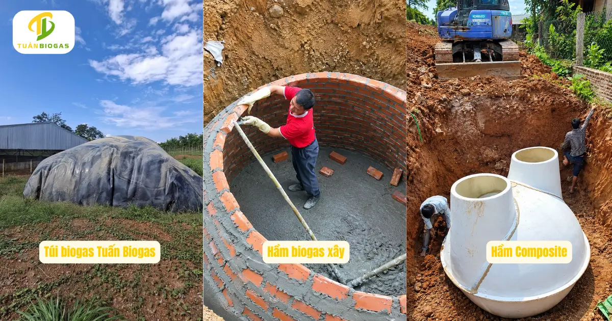 Ba loại hầm biogas: túi HDPE, hầm composite và hầm xây gạch